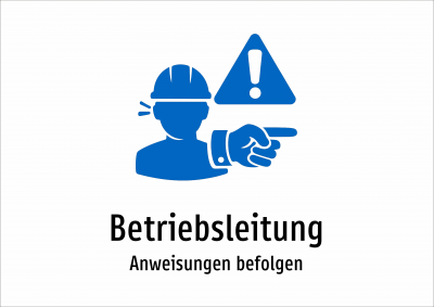 Betriebsleitung - Anweisungen befolgen