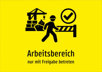 Arbeitsbereich - nur mit Freigabe betreten