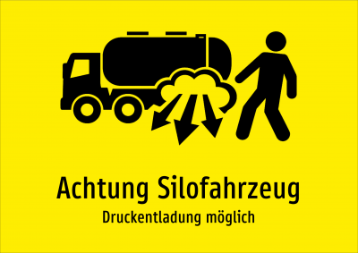Achtung Silofahrzeug - Druckentladung möglich