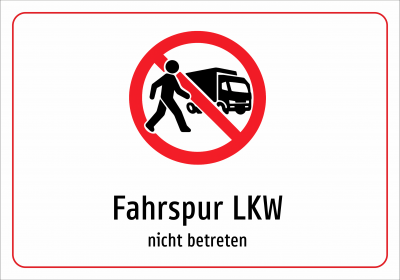 Fahrspur LKW - nicht betreten