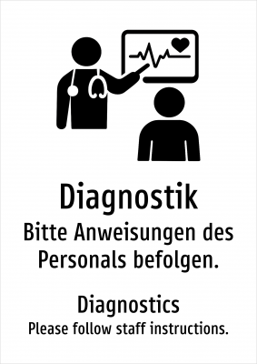 Diagnostik - Bitte Anweisungen des Personals befolgen.