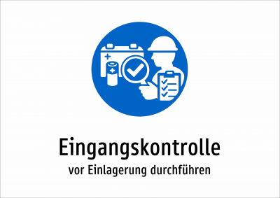 Eingangskontrolle - vor Einlagerung durchführen