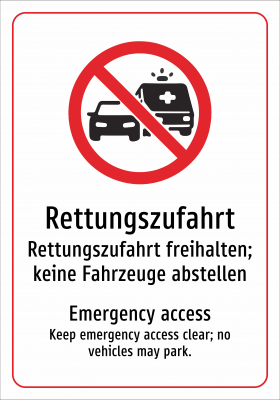Rettungszufahrt - Rettungszufahrt freihalten; keine Fahrzeuge abstellen