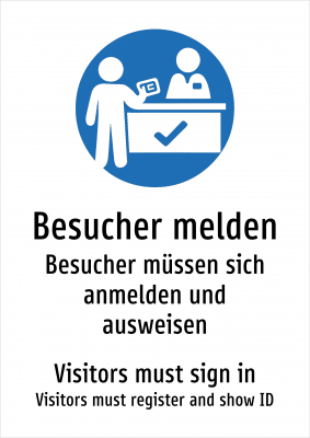 Besucher melden - Besucher müssen sich anmelden und ausweisen