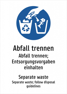 Abfall trennen - Abfall trennen; Entsorgungsvorgaben einhalten