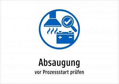 Absaugung - vor Prozessstart prüfen