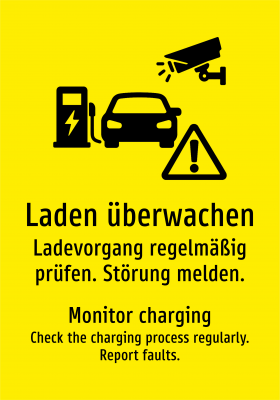 Laden überwachen - Ladevorgang regelmäßig prüfen. Störung melden.