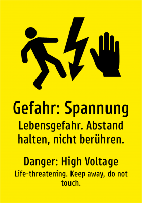 Gefahr: Spannung - Lebensgefahr. Abstand halten, nicht berühren.