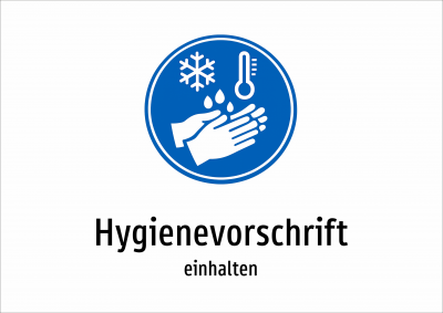 Hygienevorschrift - einhalten