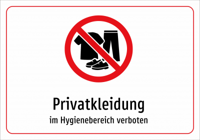 Privatkleidung - im Hygienebereich verboten