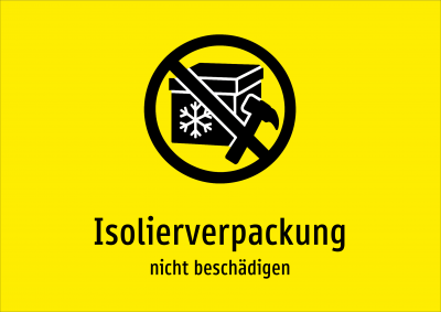 Isolierverpackung - nicht beschädigen