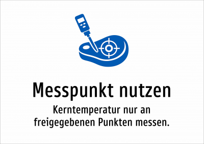 Messpunkt nutzen - Kerntemperatur nur an freigegebenen Punkten messen.