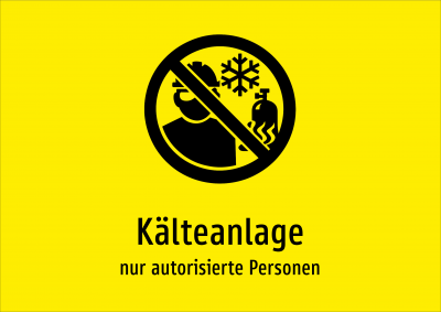 Kälteanlage - nur autorisierte Personen