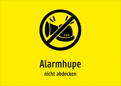 Alarmhupe - nicht abdecken