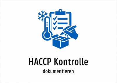 HACCP Kontrolle - dokumentieren