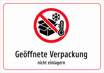 Geöffnete Verpackung - nicht einlagern