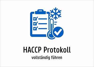 HACCP Protokoll - vollständig führen
