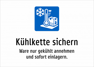 Kühlkette sichern - Ware nur gekühlt annehmen und sofort einlagern.