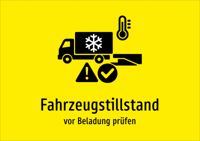 Fahrzeugstillstand - vor Beladung prüfen