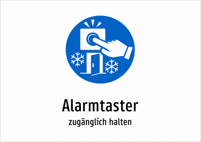 Alarmtaster - zugänglich halten