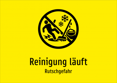 Reinigung läuft - Rutschgefahr