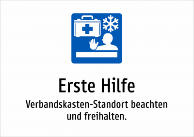 Erste Hilfe - Verbandskasten-Standort beachten und freihalten.