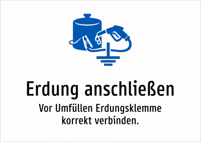 Erdung anschließen - Vor Umfüllen Erdungsklemme korrekt verbinden.