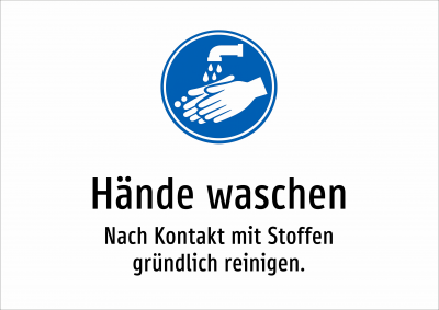 Hände waschen - Nach Kontakt mit Stoffen gründlich reinigen.