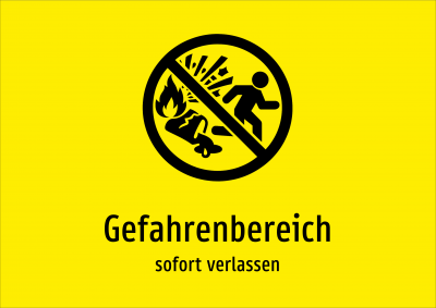 Gefahrenbereich - sofort verlassen
