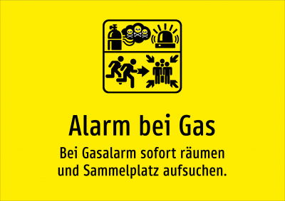 Alarm bei Gas - Bei Gasalarm sofort räumen und Sammelplatz aufsuchen.