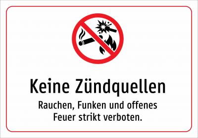 Keine Zündquellen - Rauchen, Funken und offenes Feuer strikt verboten.