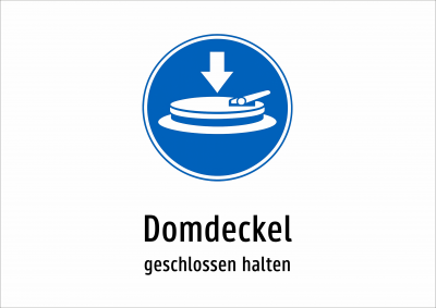Domdeckel - geschlossen halten