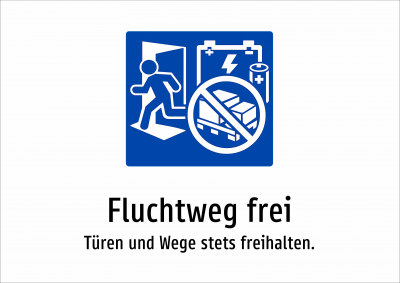 Fluchtweg frei - Türen und Wege stets freihalten.