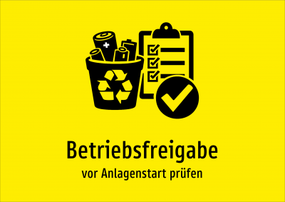 Betriebsfreigabe - vor Anlagenstart prüfen