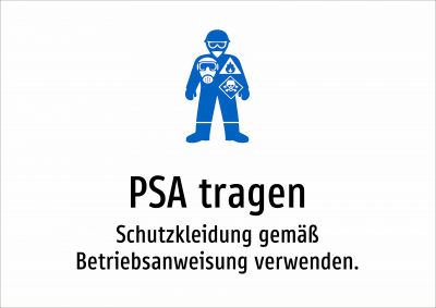 PSA tragen - Schutzkleidung gemäß Betriebsanweisung verwenden.