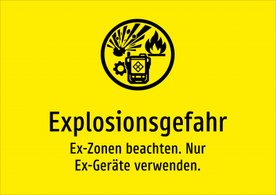 Explosionsgefahr - Ex-Zonen beachten. Nur Ex-Geräte verwenden.