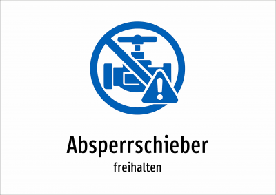 Absperrschieber - freihalten