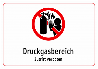 Druckgasbereich - Zutritt verboten