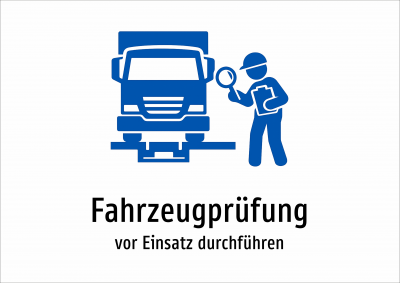 Fahrzeugprüfung - vor Einsatz durchführen