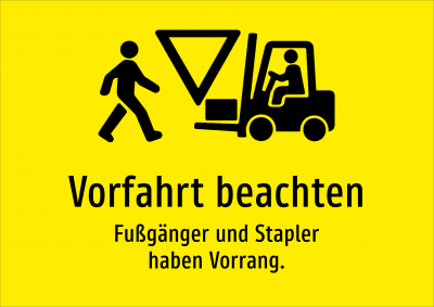 Vorfahrt beachten - Fußgänger und Stapler haben Vorrang.