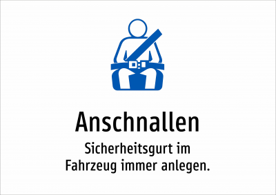Anschnallen - Sicherheitsgurt im Fahrzeug immer anlegen.
