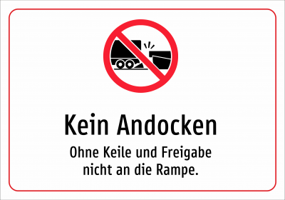 Kein Andocken - Ohne Keile und Freigabe nicht an die Rampe.