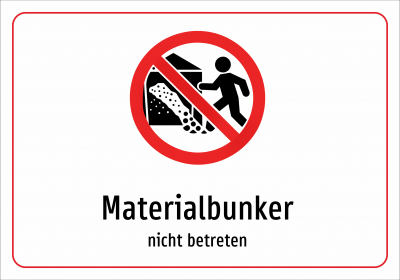 Materialbunker - nicht betreten