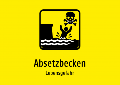 Absetzbecken - Lebensgefahr