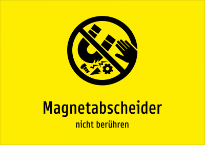 Magnetabscheider - nicht berühren