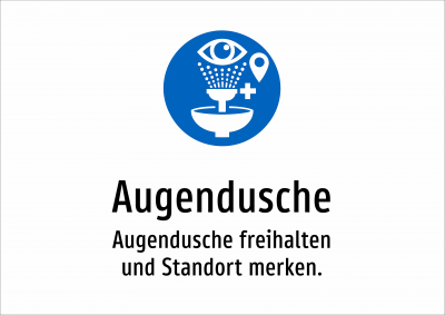Augendusche - Augendusche freihalten und Standort merken.
