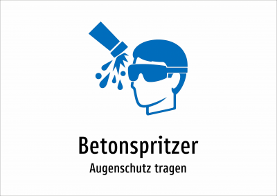 Betonspritzer - Augenschutz tragen