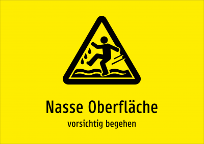Nasse Oberfläche - vorsichtig begehen