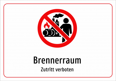 Brennerraum - Zutritt verboten
