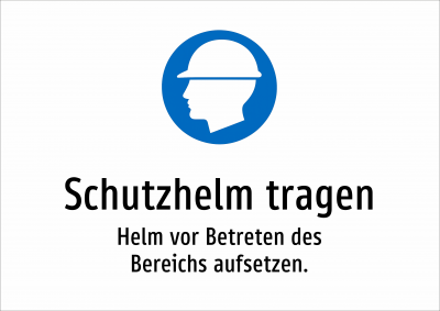 Schutzhelm tragen - Helm vor Betreten des Bereichs aufsetzen.